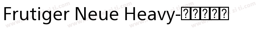 Frutiger Neue Heavy字体转换